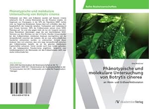 Seller image for Phnotypische und molekulare Untersuchung von Botrytis cinerea for sale by BuchWeltWeit Ludwig Meier e.K.