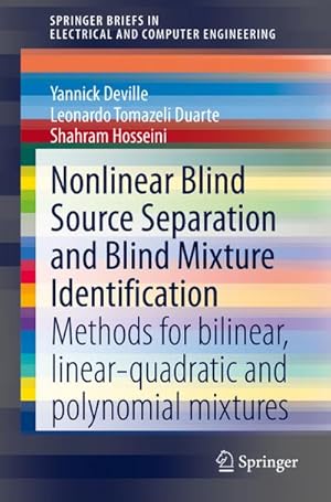 Imagen del vendedor de Nonlinear Blind Source Separation and Blind Mixture Identification a la venta por BuchWeltWeit Ludwig Meier e.K.