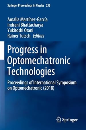 Seller image for Progress in Optomechatronic Technologies for sale by BuchWeltWeit Ludwig Meier e.K.