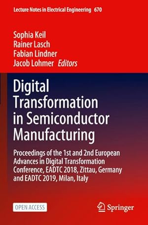Immagine del venditore per Digital Transformation in Semiconductor Manufacturing venduto da BuchWeltWeit Ludwig Meier e.K.