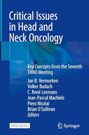 Bild des Verkufers fr Critical Issues in Head and Neck Oncology zum Verkauf von BuchWeltWeit Ludwig Meier e.K.