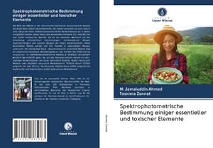 Imagen del vendedor de Spektrophotometrische Bestimmung einiger essentieller und toxischer Elemente a la venta por BuchWeltWeit Ludwig Meier e.K.