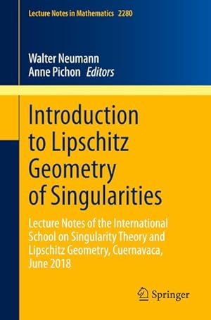 Immagine del venditore per Introduction to Lipschitz Geometry of Singularities venduto da BuchWeltWeit Ludwig Meier e.K.