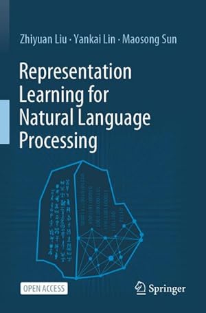 Imagen del vendedor de Representation Learning for Natural Language Processing a la venta por BuchWeltWeit Ludwig Meier e.K.