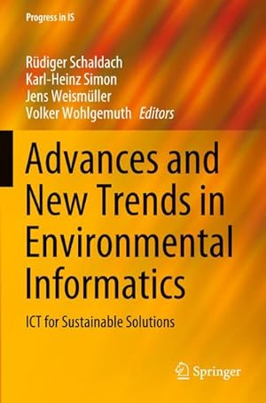 Bild des Verkufers fr Advances and New Trends in Environmental Informatics zum Verkauf von BuchWeltWeit Ludwig Meier e.K.