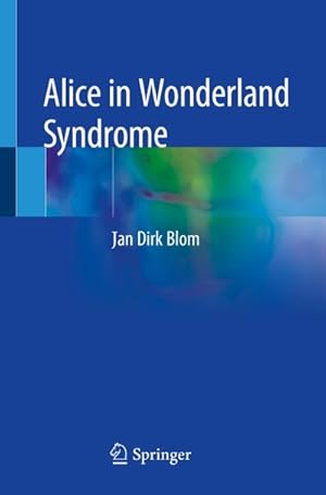 Seller image for Alice in Wonderland Syndrome for sale by BuchWeltWeit Ludwig Meier e.K.