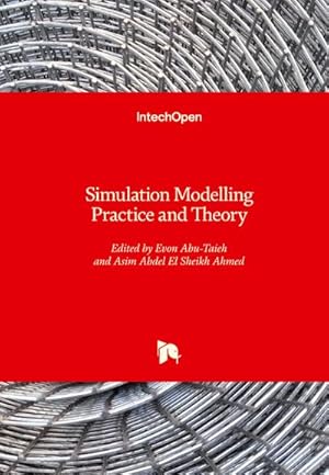Image du vendeur pour Simulation Modelling Practice and Theory mis en vente par BuchWeltWeit Ludwig Meier e.K.