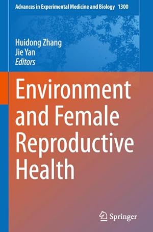 Seller image for Environment and Female Reproductive Health for sale by BuchWeltWeit Ludwig Meier e.K.