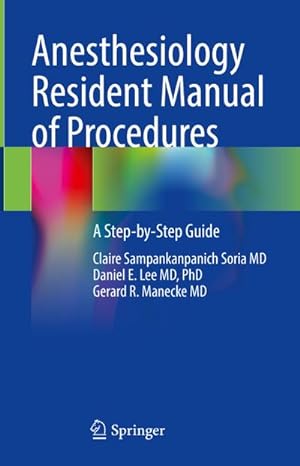Image du vendeur pour Anesthesiology Resident Manual of Procedures mis en vente par BuchWeltWeit Ludwig Meier e.K.