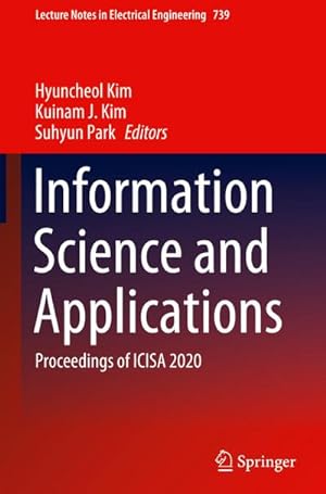 Seller image for Information Science and Applications for sale by BuchWeltWeit Ludwig Meier e.K.