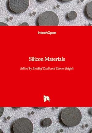Image du vendeur pour Silicon Materials mis en vente par BuchWeltWeit Ludwig Meier e.K.