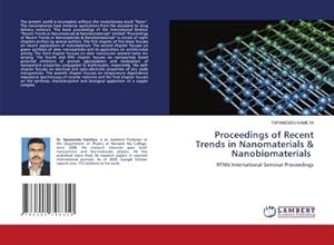 Bild des Verkufers fr Proceedings of Recent Trends in Nanomaterials & Nanobiomaterials zum Verkauf von BuchWeltWeit Ludwig Meier e.K.