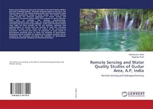 Seller image for Remote Sensing and Water Quality Studies of Gudur Area, A.P, India for sale by BuchWeltWeit Ludwig Meier e.K.