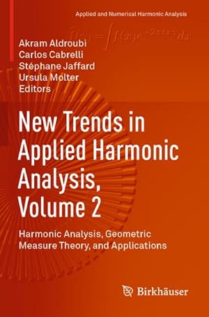 Immagine del venditore per New Trends in Applied Harmonic Analysis, Volume 2 venduto da BuchWeltWeit Ludwig Meier e.K.
