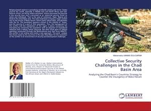 Bild des Verkufers fr Collective Security Challenges in the Chad Basin Area zum Verkauf von BuchWeltWeit Ludwig Meier e.K.