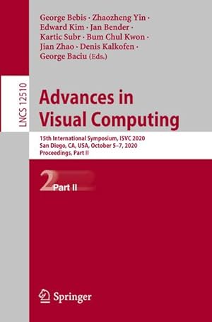 Bild des Verkufers fr Advances in Visual Computing zum Verkauf von BuchWeltWeit Ludwig Meier e.K.