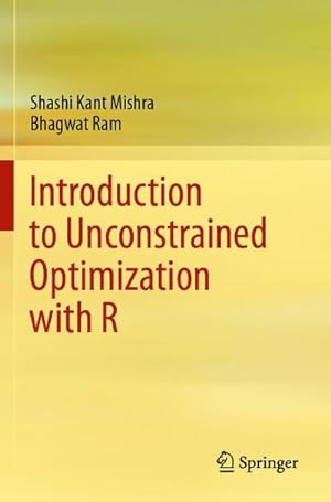 Image du vendeur pour Introduction to Unconstrained Optimization with R mis en vente par BuchWeltWeit Ludwig Meier e.K.