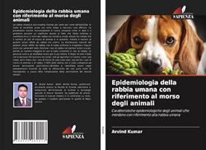 Seller image for Epidemiologia della rabbia umana con riferimento al morso degli animali for sale by BuchWeltWeit Ludwig Meier e.K.