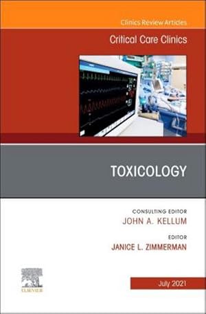 Immagine del venditore per Toxicology, an Issue of Critical Care Clinics venduto da BuchWeltWeit Ludwig Meier e.K.