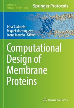 Immagine del venditore per Computational Design of Membrane Proteins venduto da BuchWeltWeit Ludwig Meier e.K.