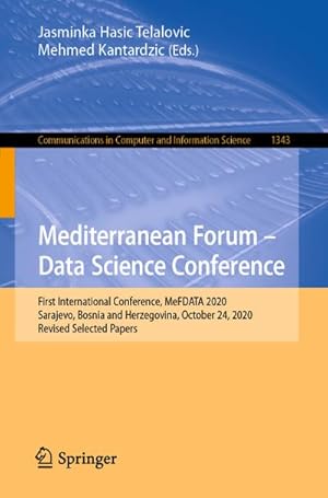 Imagen del vendedor de Mediterranean Forum  Data Science Conference a la venta por BuchWeltWeit Ludwig Meier e.K.