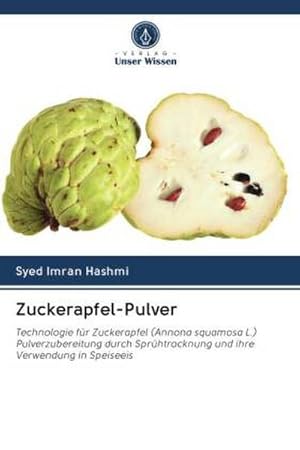 Seller image for Zuckerapfel-Pulver for sale by BuchWeltWeit Ludwig Meier e.K.