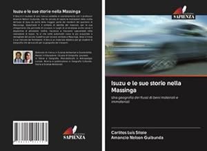 Seller image for Isuzu e le sue storie nella Massinga for sale by BuchWeltWeit Ludwig Meier e.K.