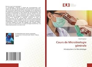 Imagen del vendedor de Cours de Microbiologie g�n�rale a la venta por BuchWeltWeit Ludwig Meier e.K.