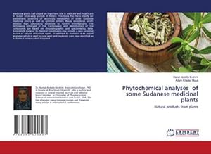 Immagine del venditore per Phytochemical analyses of some Sudanese medicinal plants venduto da BuchWeltWeit Ludwig Meier e.K.