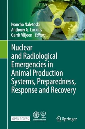 Seller image for Nuclear and Radiological Emergencies in Animal Production Systems, Preparedness, Response and Recovery for sale by BuchWeltWeit Ludwig Meier e.K.