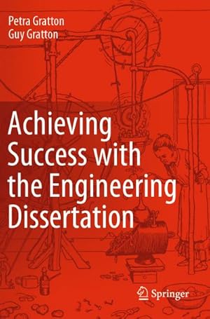 Immagine del venditore per Achieving Success with the Engineering Dissertation venduto da BuchWeltWeit Ludwig Meier e.K.