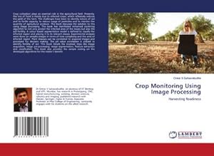 Seller image for Crop Monitoring Using Image Processing for sale by BuchWeltWeit Ludwig Meier e.K.