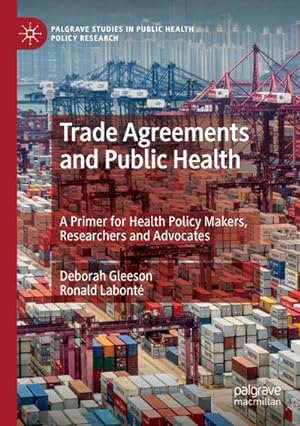 Seller image for Trade Agreements and Public Health for sale by BuchWeltWeit Ludwig Meier e.K.