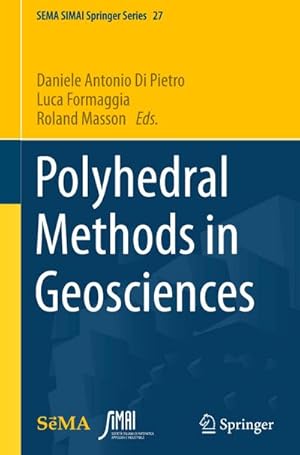Bild des Verk�ufers f�r Polyhedral Methods in Geosciences zum Verkauf von BuchWeltWeit Ludwig Meier e.K.