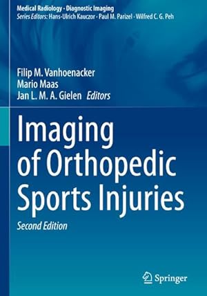 Image du vendeur pour Imaging of Orthopedic Sports Injuries mis en vente par BuchWeltWeit Ludwig Meier e.K.