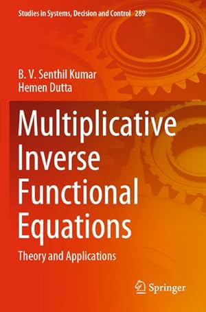 Seller image for Multiplicative Inverse Functional Equations for sale by BuchWeltWeit Ludwig Meier e.K.