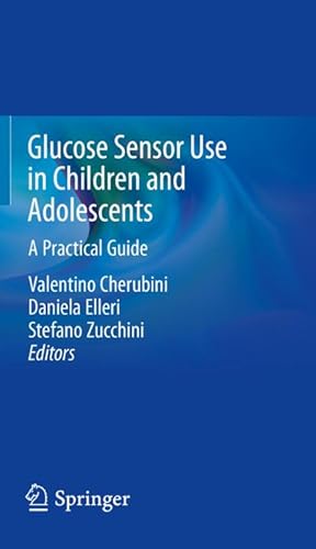 Immagine del venditore per Glucose Sensor Use in Children and Adolescents venduto da BuchWeltWeit Ludwig Meier e.K.