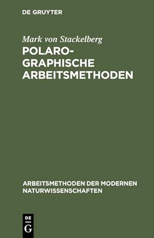 Imagen del vendedor de Polarographische Arbeitsmethoden a la venta por BuchWeltWeit Ludwig Meier e.K.