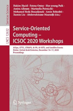 Image du vendeur pour Service-Oriented Computing  ICSOC 2020 Workshops mis en vente par BuchWeltWeit Ludwig Meier e.K.