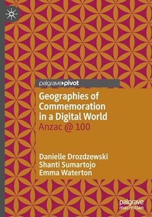 Seller image for Geographies of Commemoration in a Digital World for sale by BuchWeltWeit Ludwig Meier e.K.