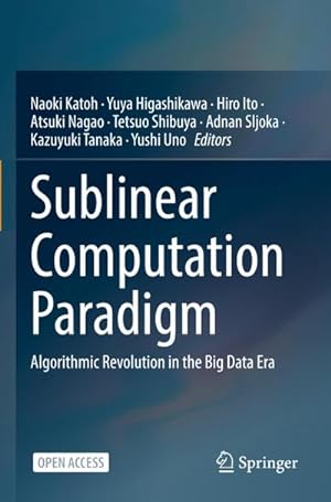 Seller image for Sublinear Computation Paradigm for sale by BuchWeltWeit Ludwig Meier e.K.