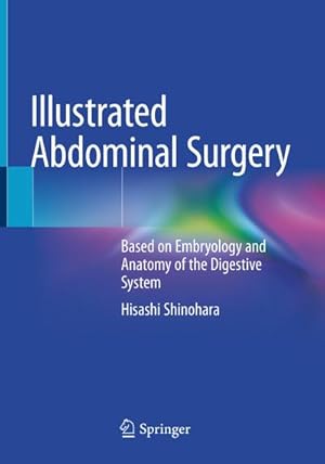 Seller image for Illustrated Abdominal Surgery for sale by BuchWeltWeit Ludwig Meier e.K.