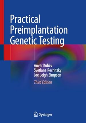Seller image for Practical Preimplantation Genetic Testing for sale by BuchWeltWeit Ludwig Meier e.K.