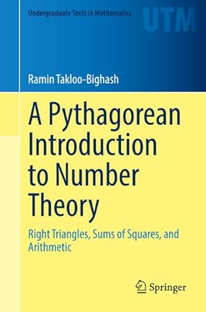 Bild des Verkufers fr A Pythagorean Introduction to Number Theory zum Verkauf von BuchWeltWeit Ludwig Meier e.K.
