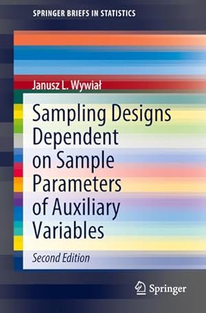 Seller image for Sampling Designs Dependent on Sample Parameters of Auxiliary Variables for sale by BuchWeltWeit Ludwig Meier e.K.