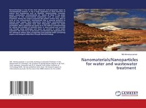 Image du vendeur pour Nanomaterials/Nanoparticles for water and wastewater treatment mis en vente par BuchWeltWeit Ludwig Meier e.K.