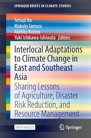 Seller image for Interlocal Adaptations to Climate Change in East and Southeast Asia for sale by BuchWeltWeit Ludwig Meier e.K.