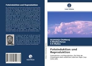 Bild des Verkufers fr Fotoinduktion und Reproduktion zum Verkauf von BuchWeltWeit Ludwig Meier e.K.