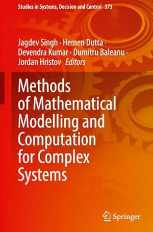 Image du vendeur pour Methods of Mathematical Modelling and Computation for Complex Systems mis en vente par BuchWeltWeit Ludwig Meier e.K.