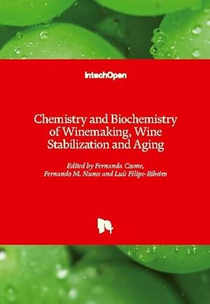 Seller image for Chemistry and Biochemistry of Winemaking, Wine Stabilization and Aging for sale by BuchWeltWeit Ludwig Meier e.K.